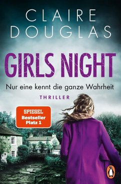 Girls Night - Nur eine kennt die ganze Wahrheit von Penguin Verlag München