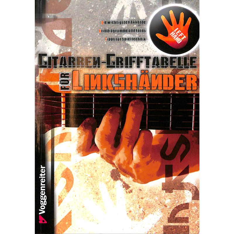Gitarren Grifftabelle für Linkshänder Gitarren Grifftabelle für Linkshänder