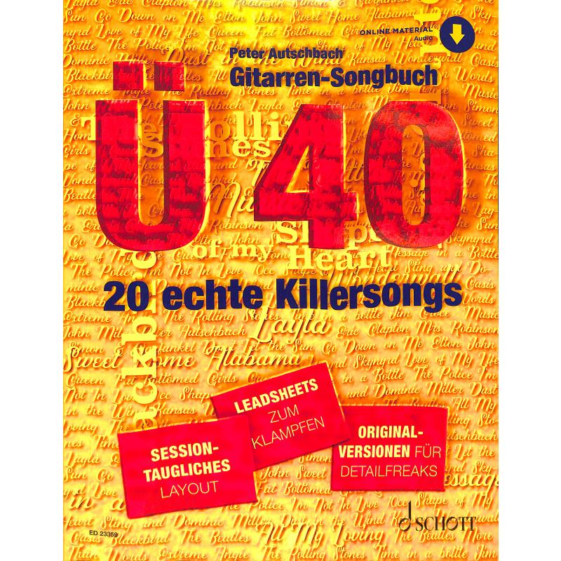 Gitarren Songbuch Ü40 | Ü40 | 20 echte Killersongs