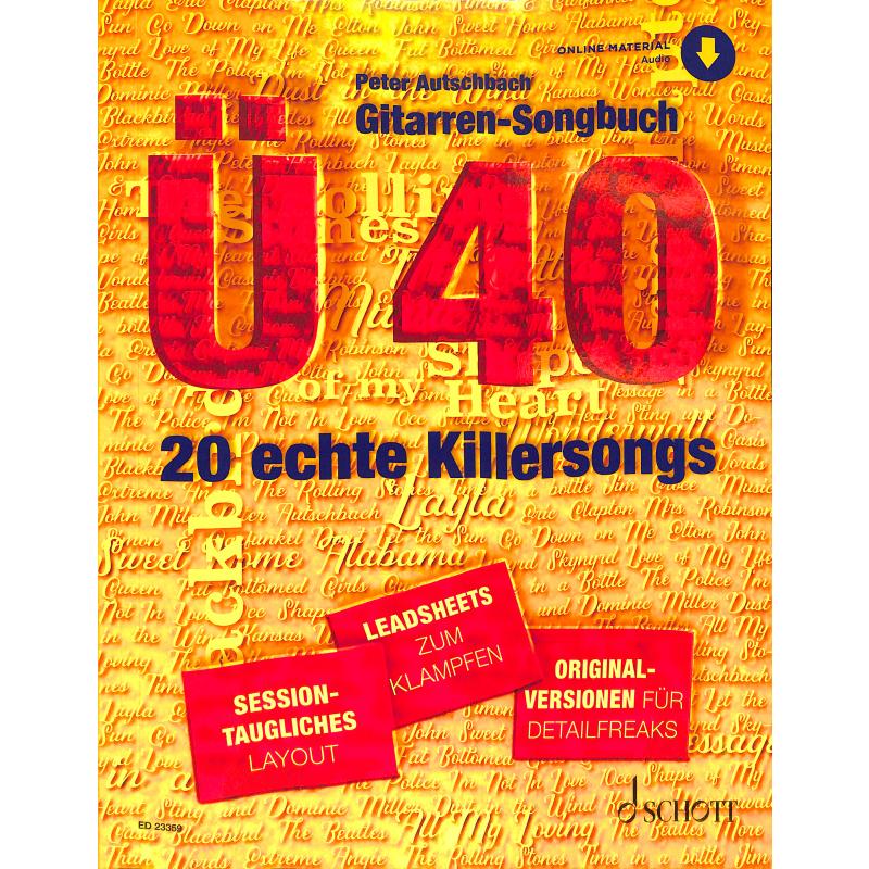 Gitarren Songbuch Ü40 | Ü40 | 20 echte Killersongs Gitarren Songbuch Ü40 | Ü40 | 20 echte Killersongs
