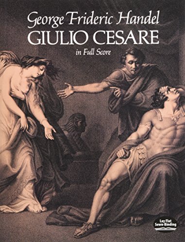 G.F. Handel Giulio Cesare Opera (Dover Opera Scores)
