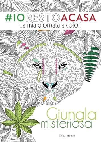 Giungla misteriosa: La mia giornata a colori; #iorestoacasa von White Star
