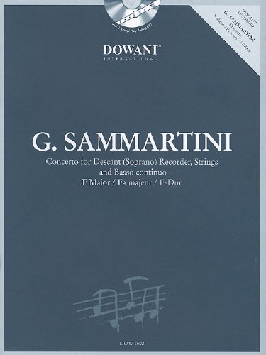Giuseppe Sammartini (1695-1750): Concerto for Descant (Soprano) Recorder, Strings and Bass Continuo [With CD (Audio)]