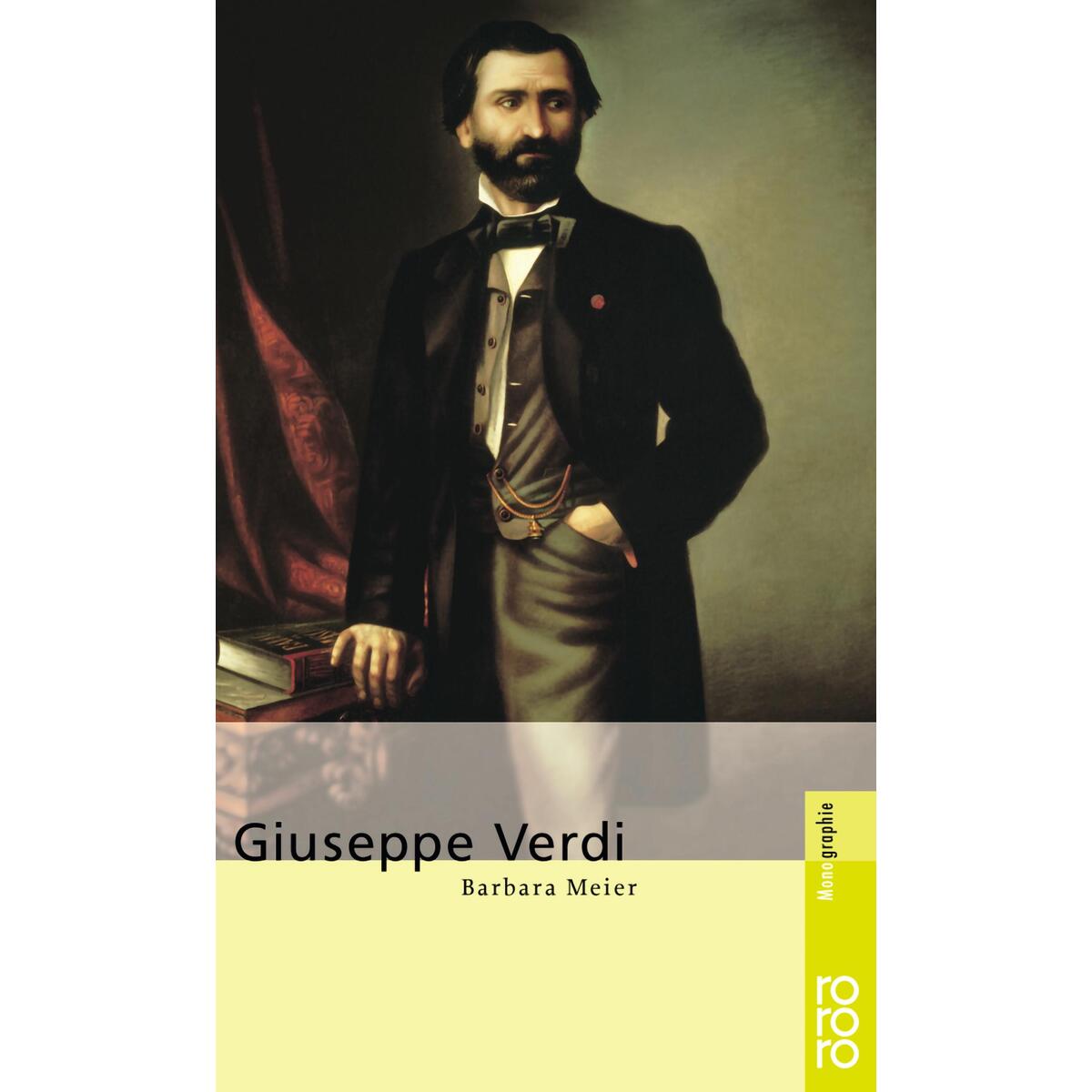 Giuseppe Verdi von Rowohlt Taschenbuch