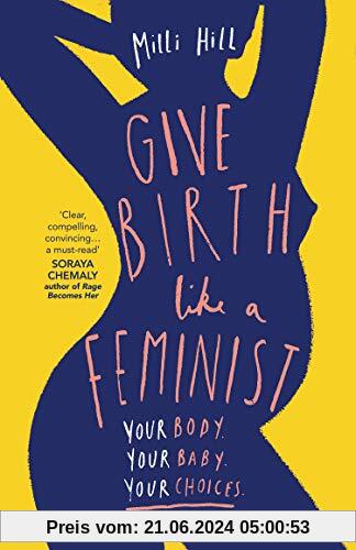 Give Birth Like a Feminist