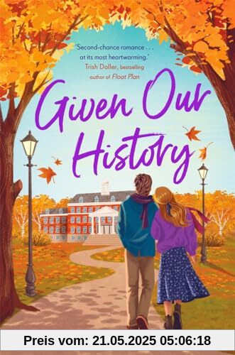 Given Our History: Curl up with the perfect second chance romance