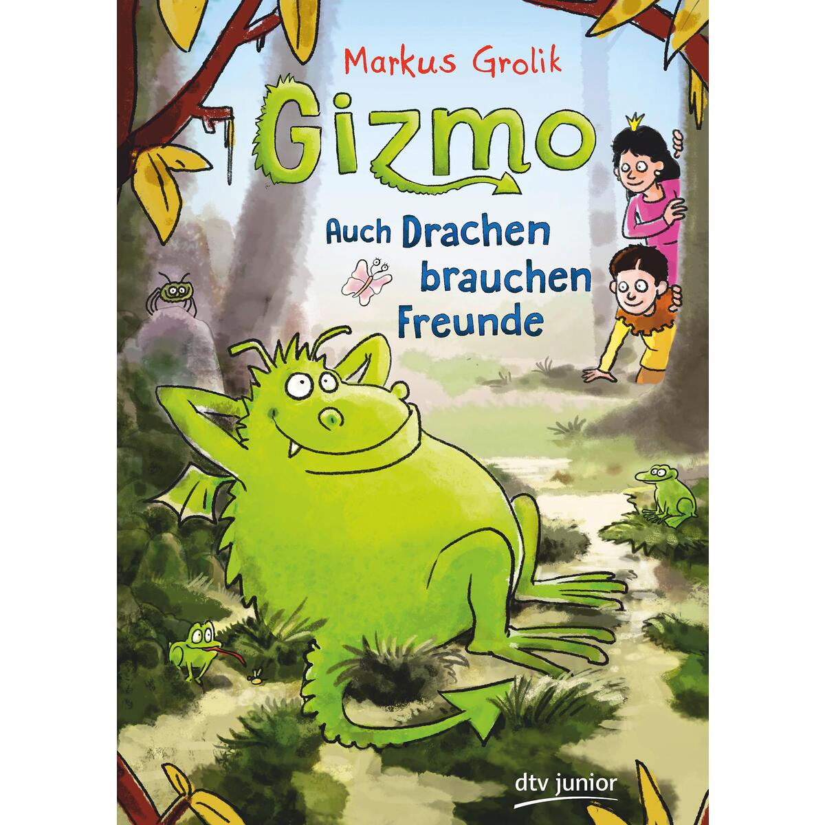 Gizmo - Auch Drachen brauchen Freunde von dtv Verlagsgesellschaft