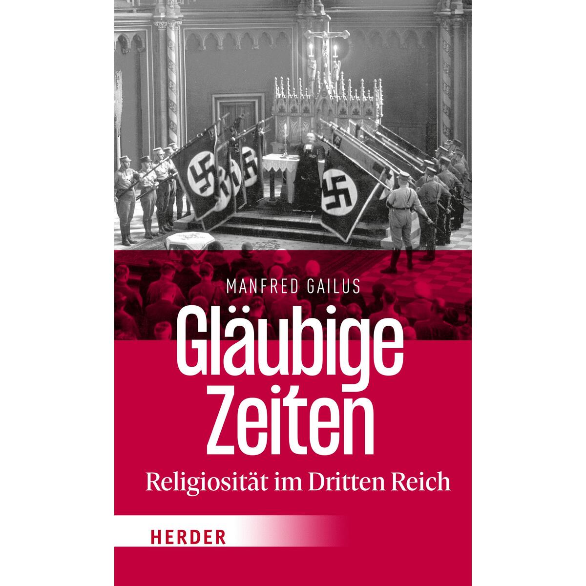 Gläubige Zeiten von Herder Verlag GmbH