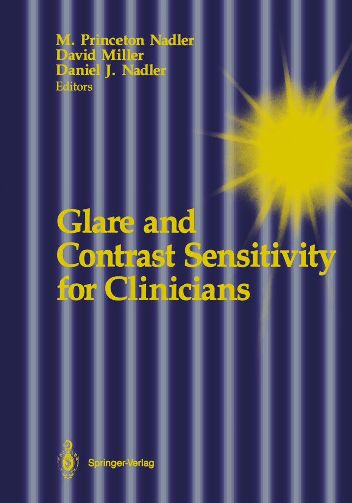 Glare and Contrast Sensitivity for Clinicians von Springer New York
