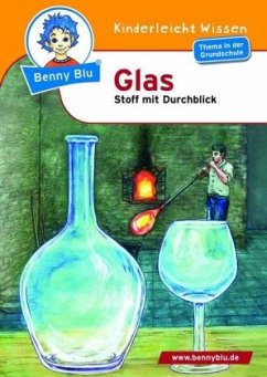 Glas / Benny Blu 307 von Kinderleicht Wissen / LAMA