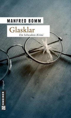Glasklar / August Häberle Bd.9 von Gmeiner-Verlag
