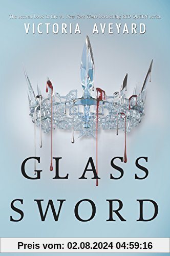 Glass Sword (Red Queen, Band 2)