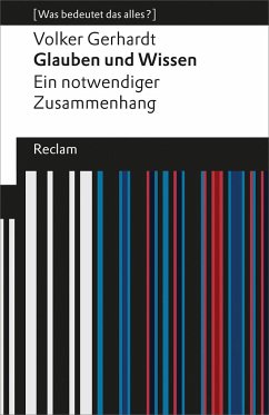 Glauben und Wissen von Reclam, Ditzingen