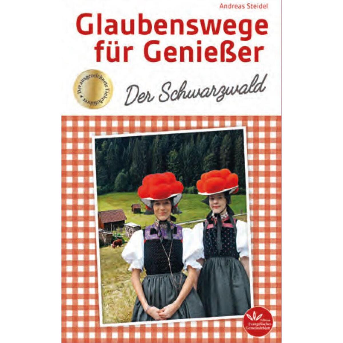 Glaubenswege für Genießer von Verlag d. Evangel. Ges.
