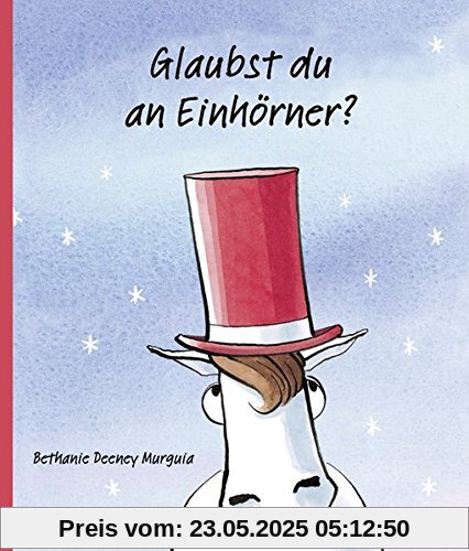 Glaubst du an Einhörner?