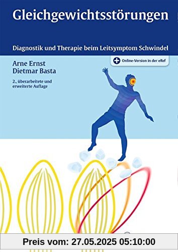 Gleichgewichtsstörungen: Diagnostik und Therapie beim Leitsymptom Schwindel Gleichgewichtsstörungen: Diagnostik und Therapie beim Leitsymptom Schwindel