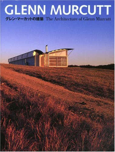 The Architecture of Glenn Murcutt (English and Japanese Edition)