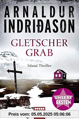 Gletschergrab: Island Thriller .