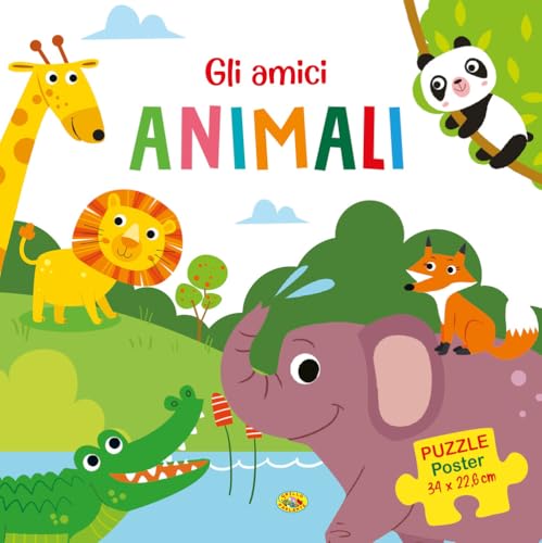Gli amici animali. Puzzle poster. Ediz. a colori Gli amici animali. Puzzle poster. Ediz. a colori von Grillo Parlante