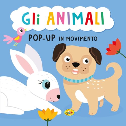 Gli animali. Pop-up in movimento. Ediz. a colori von Grillo Parlante