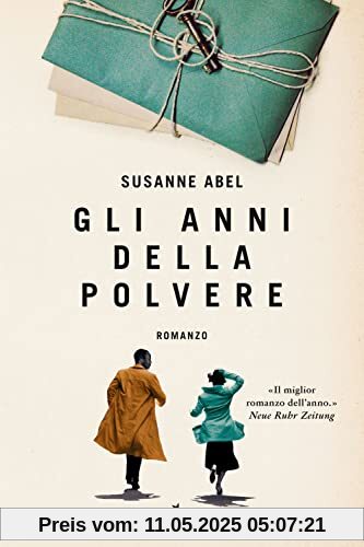 Gli anni della polvere (Narrativa Nord)
