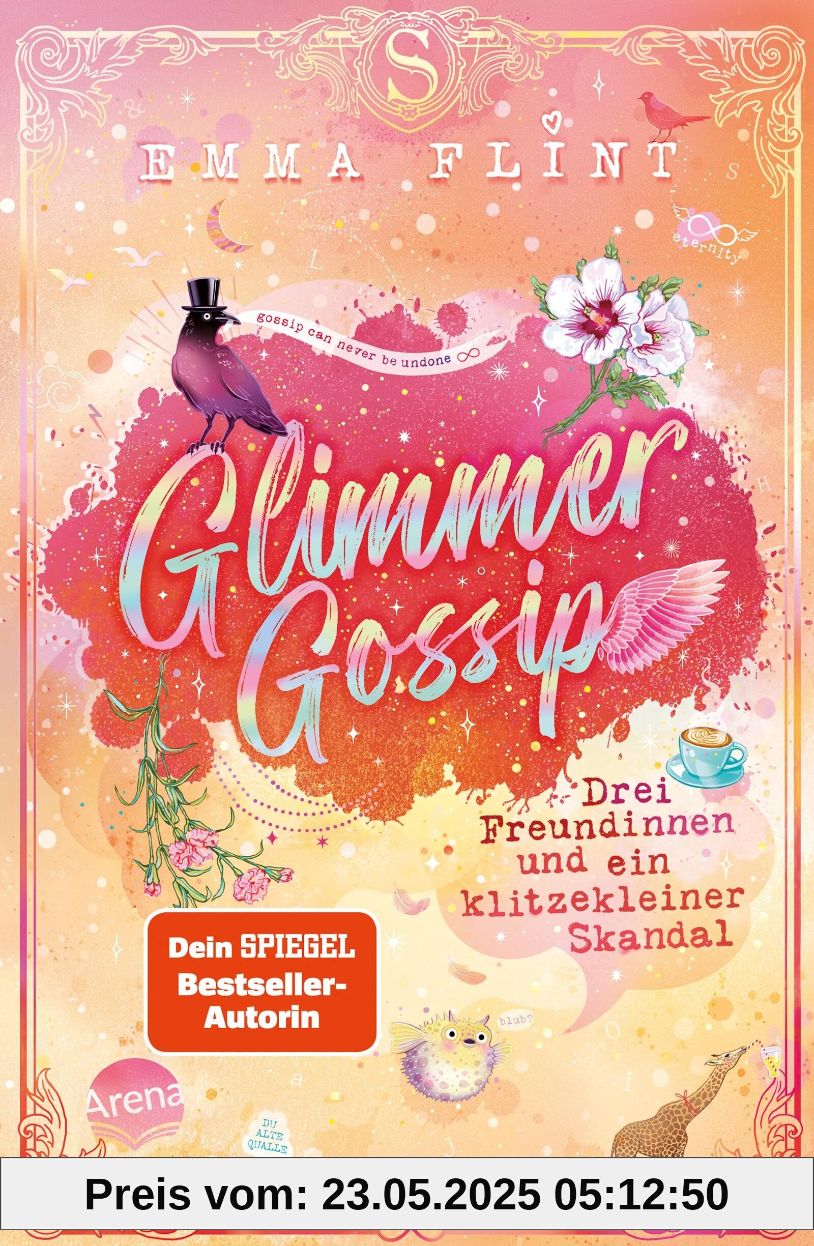 Glimmer Gossip (3). Drei Freundinnen und ein klitzekleiner Skandal: Witzig-spritzige Internatsserie der Erfolgsautorin Emma Flint – voller ... Perfekt für alle ab 10 Jahren!