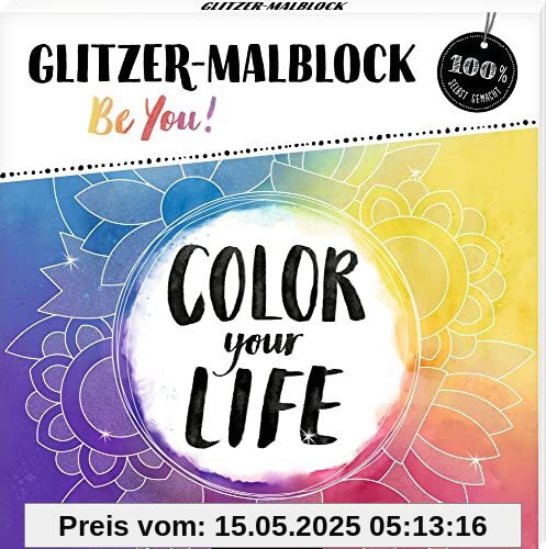 Glitzer-Malblock: Be You! (100% selbst gemacht)