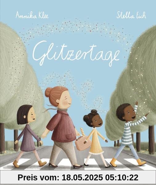Glitzertage: Bilderbuch