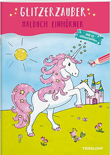 Glitzerzauber Malbuch. Einhörner (Malbücher und -blöcke) von Tessloff