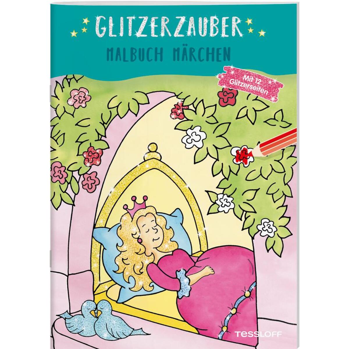 Glitzerzauber Malbuch. Märchen von Tessloff Verlag
