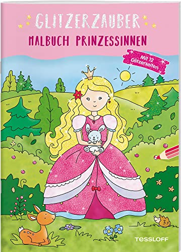 Glitzerzauber Malbuch. Prinzessinnen: Mit 12 Glitzerseiten (Malbücher und -blöcke)