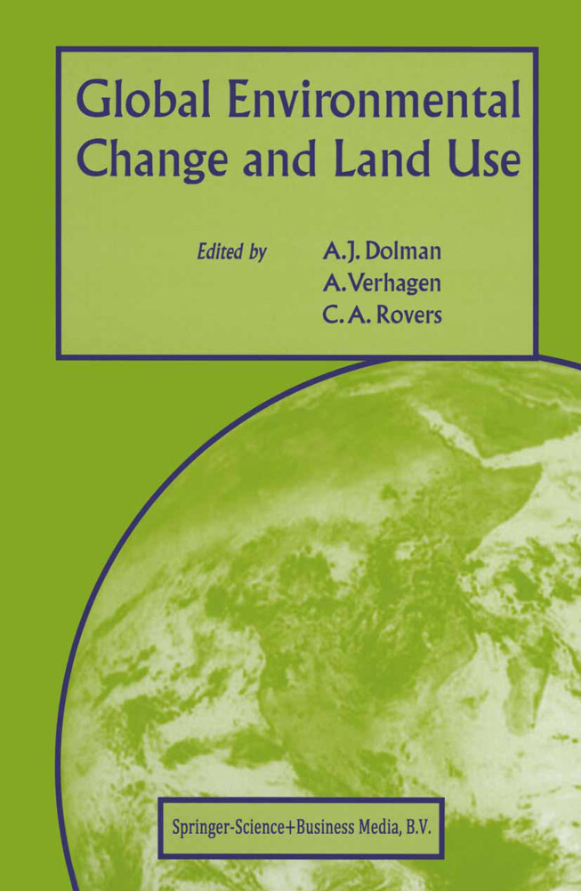 Global Environmental Change and Land Use von Springer Netherlands