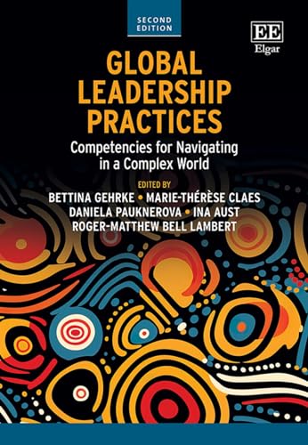 Global Leadership Practices: Competencies for Navigating in a Complex World