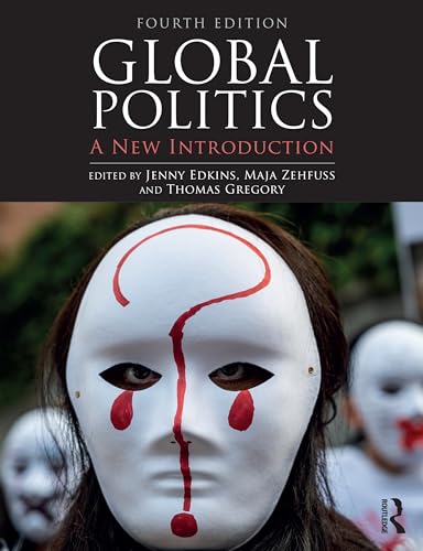 Global Politics: A New Introduction von Taylor & Francis
