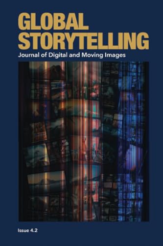 Global Storytelling, Vol. 4, No. 2: Netflix and East Asian Audiovisual Culture (Winter 2024) von Michigan Publishing Services