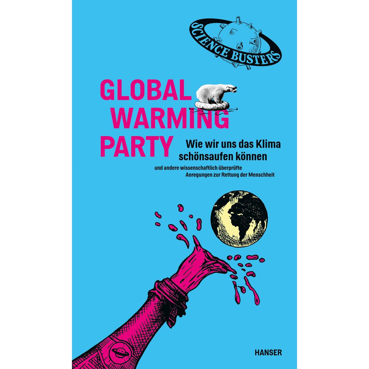 Global Warming Party von Carl Hanser Verlag