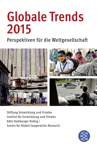 Globale Trends 2015: Perspektiven für die Weltgesellschaft