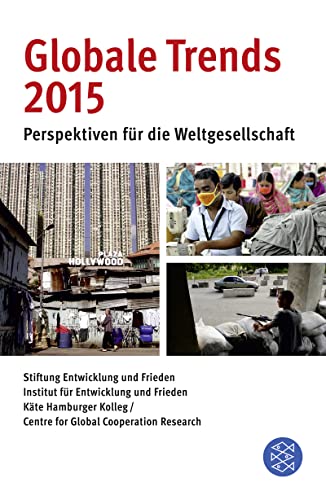 Globale Trends 2015: Perspektiven für die Weltgesellschaft