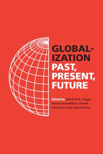 Globalization: Past, Present, Future von University of California Press