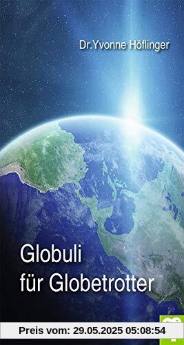 Globuli für Globetrotter Globuli für Globetrotter