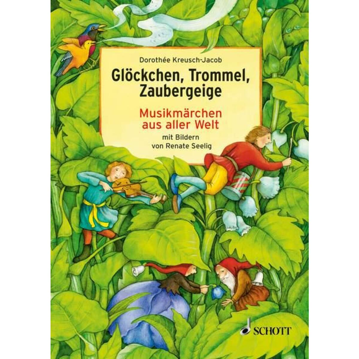 Glöckchen, Trommel, Zaubergeige von Schott Music