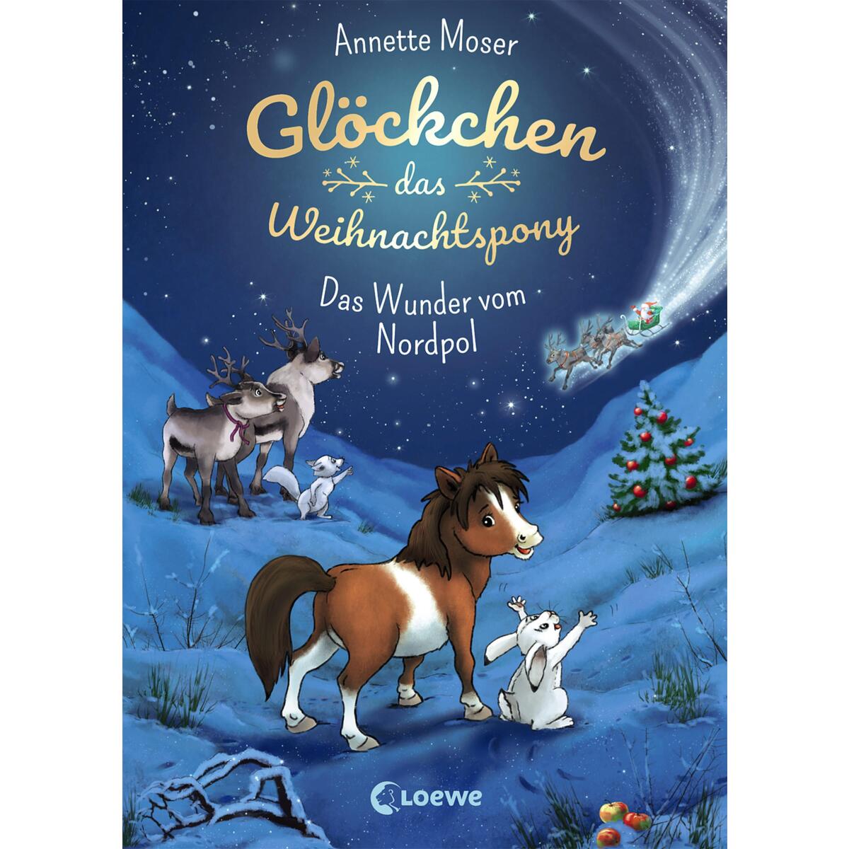 Glöckchen, das Weihnachtspony (Band 1) - Das Wunder vom Nordpol von Loewe Verlag GmbH