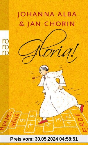 Gloria!: Ein Papst-Krimi