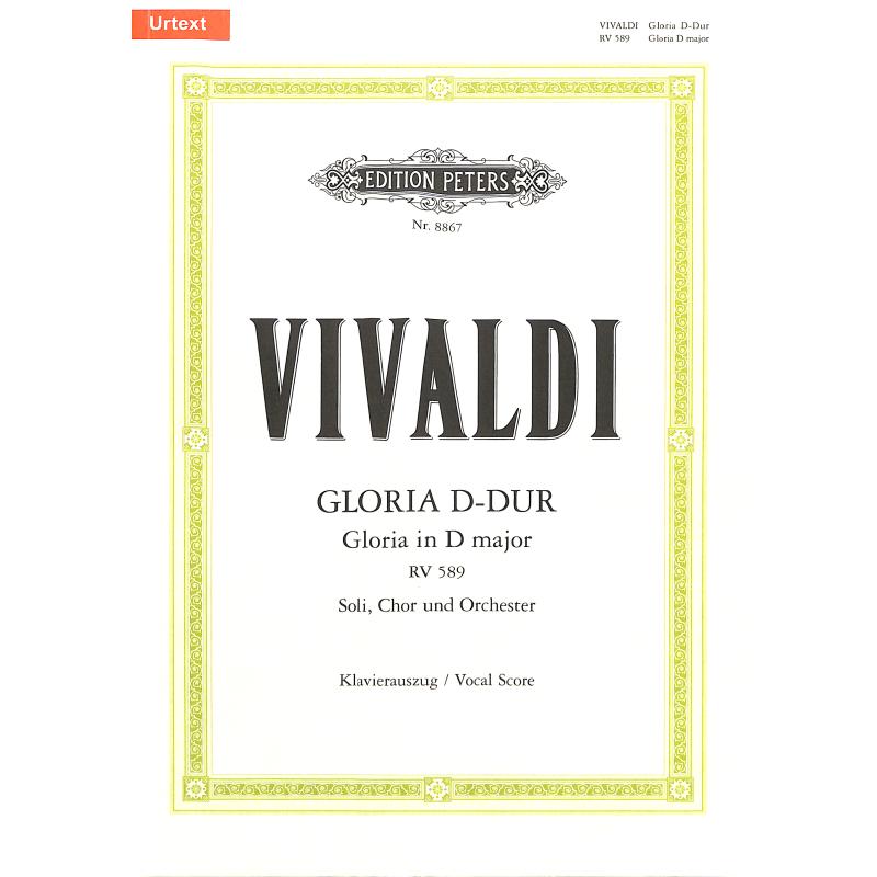 Gloria D-Dur RV 589 Gloria D-Dur RV 589