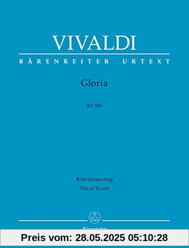 Gloria RV 589. BÄRENREITER URTEXT. Klavierauszug, Urtextausgabe