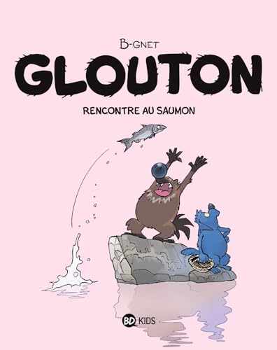Glouton, Tome 07: Rencontre au saumon von BD KIDS