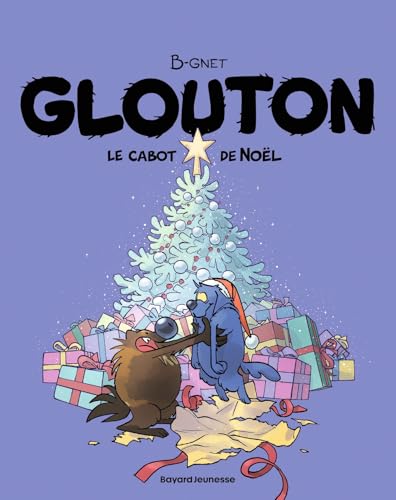 Glouton, Tome 08: Le cabot de Noël von BAYARD JEUNESSE