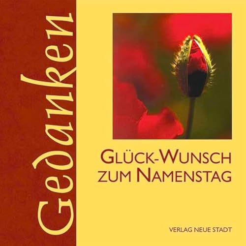 Glück-Wunsch zum Namenstag (Gedanken)