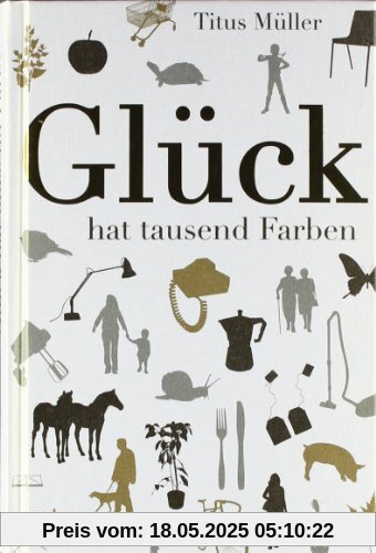 Glück hat tausend Farben