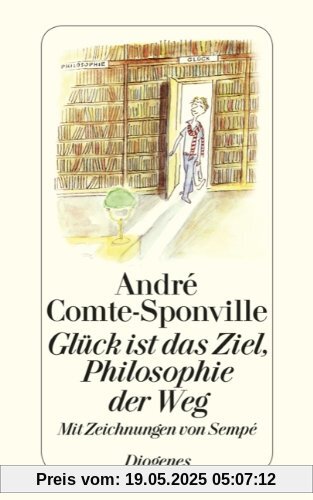 Glück ist das Ziel, Philosophie der Weg